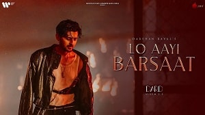 Lo Aayi Barsaat