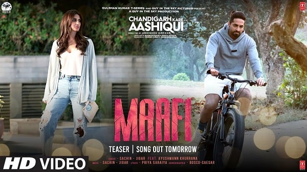 Maafi Lyrics - Chandigarh Kare Aashiqui