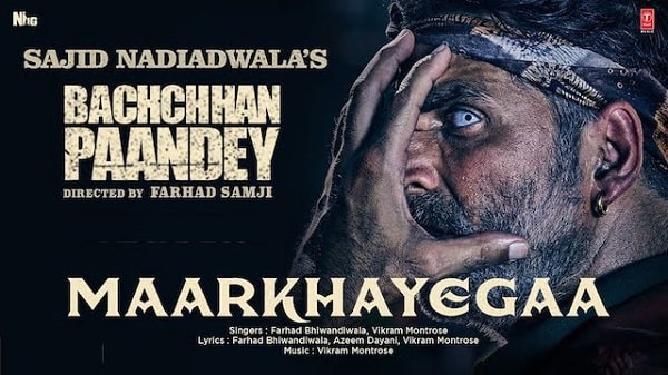 Maar Khayegaa Lyrics - Bachchhan Paandey