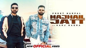 Majhail Jatt Lyrics - Preet Harpal