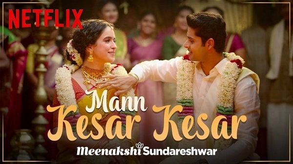 Mann Kesar Kesar Lyrics -  Meenakshi Sundareshwar