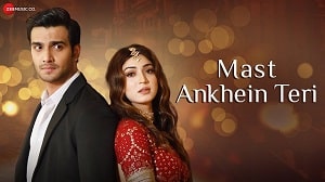 Mast Ankhein Teri Lyrics - Anand Raj Anand