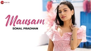 Mausam Lyrics - Sonal Pradhan