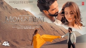 Mohabbat - Amaal Mallik
