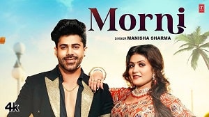 Morni Lyrics - Manisha Sharma