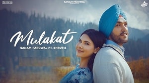 Mulakat Lyrics - Sanam Parowal