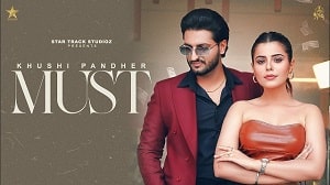 Must Lyrics - Khushi Pandher