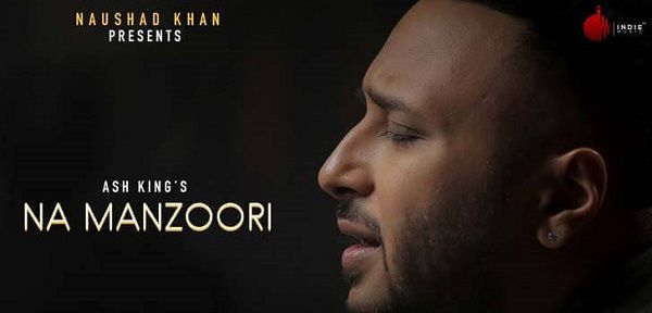 NA MANZOORI LYRICS - ASH KING