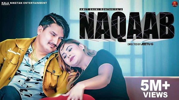 Naqaab Lyrics - Amit Saini Rohtakiya