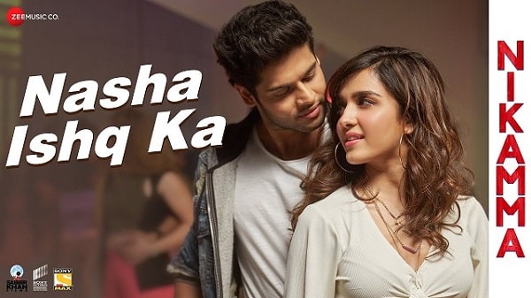 Nasha Ishq Ka Lyrics - Nikamma