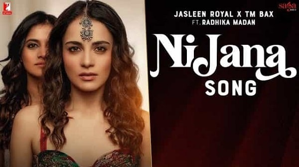 Ni Jana Lyrics - Jasleen Royal