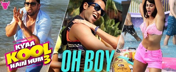 Oh Boy Lyrics - Kyaa Kool Hain Hum 3