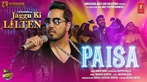 Paisa Lyrics - Jaggu Ki Lalten