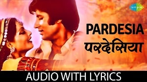 Pardesiya Yeh Sach Hai Piya Lyrics - Lata Mangeshkar
