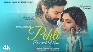 Pehli Baarish Mein - Jubin Nautiyal