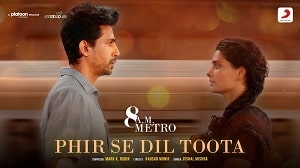 Phir Se Dil Toota Lyrics - Vishal Mishra