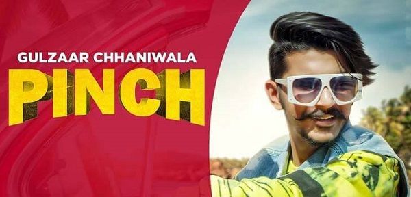PINCH LYRICS - GULZAAR CHHANIWALA