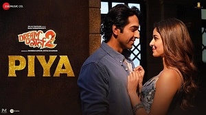 Piya Lyrics - Dream Girl 2