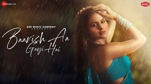 Baarish Aa Gayi Hai Lyrics - Prateeksha Shrivastava