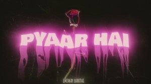 Pyaar Hai - Emiway Bantai