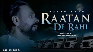 Raatan De Rahi Lyrics - Babbu Maan