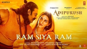 Ram Siya Ram Lyrics - Adipurush
