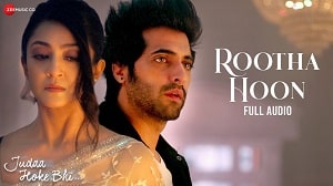 Rootha Hoon Lyrics - Mohit Chauhan