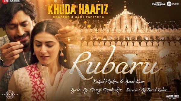 Rubaru Lyrics - Khuda Haafiz 2