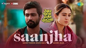 Saanjha Lyrics - Zara Hatke Zara Bachke