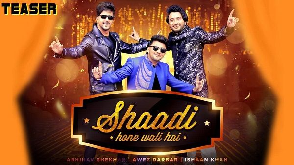 Shaadi Hone Wali Hai Lyrics - Ishaan Khan