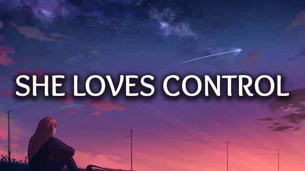 She Loves Control Lyrics - Camila Cabello