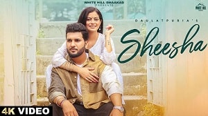 Sheesha Lyrics - Daulatpuria