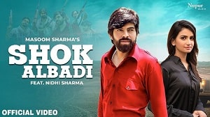 Shok Albadi Lyrics - Masoom Sharma