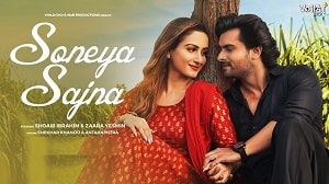 Soneya Sajna Lyrics - Shekhar Khanijo