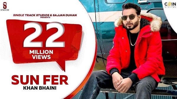Sun Fer Lyrics - Khan Bhaini