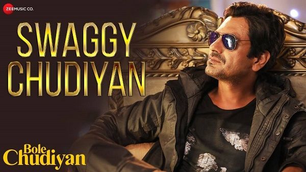 Swaggy Chudiyan Lyrics - Bole Chudiyan