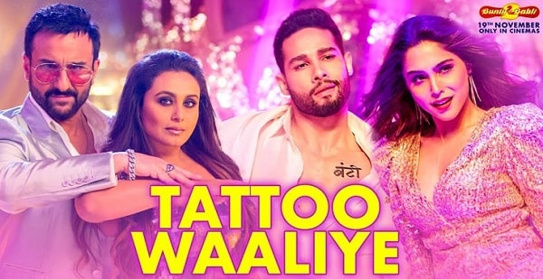 TATTOO WAALIYE LYRICS - BUNTY AUR BABLI 2