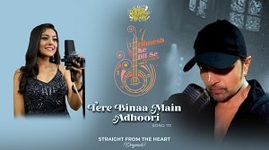 Tere Binaa Main Adhoori