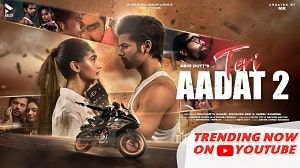 Teri Aadat 2 - Abhi Dutt
