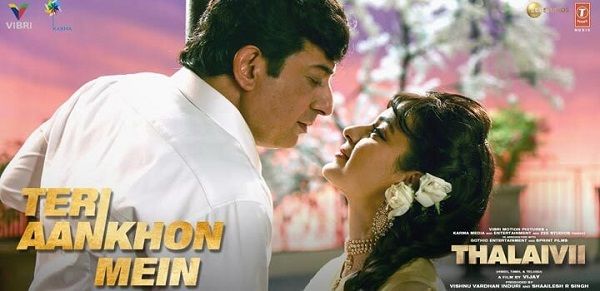 TERI AANKHON MEIN LYRICS - THALAIVII