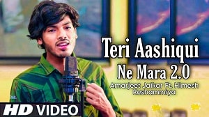 Teri Ashhiqui Na Maara 2 0 Lyrics - Amarjeet Jaikar