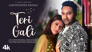 Teri Gali Lyrics - Lakhwinder Wadali