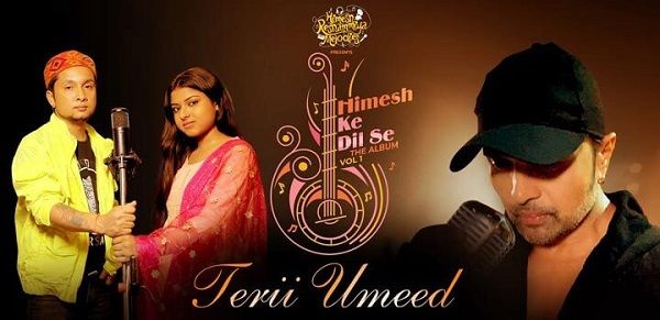 TERI UMEED LYRICS - HIMESH RESHAMMIYA