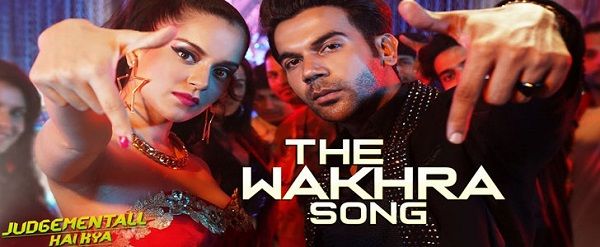 THE WAKHRA SONG LYRICS - Kangana Ranaut