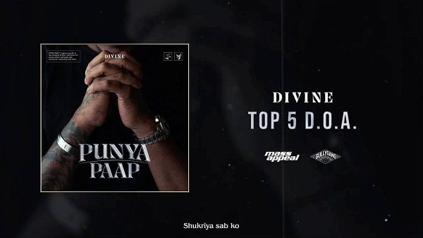 Top 5 D O A Lyrics - Divine