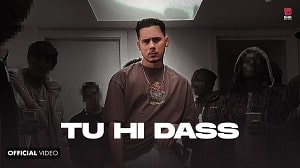 Tu Hi Dass