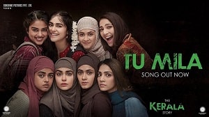 Tu Mila Lyrics - The Kerala Story