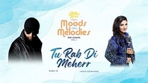 Tu Rab Di Meher Lyrics - Rupali Jagga