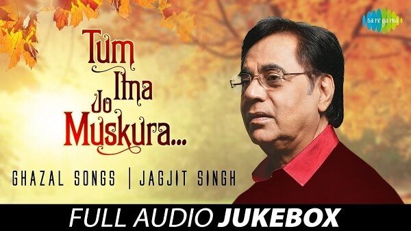 Tum Itna Jo Lyrics - Jagjit Singh
