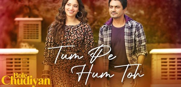 TUM PE HUM TOH LYRICS - BOLE CHUDIYAN